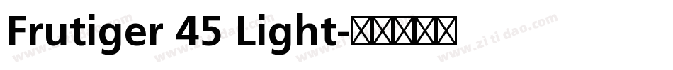 Frutiger 45 Light字体转换